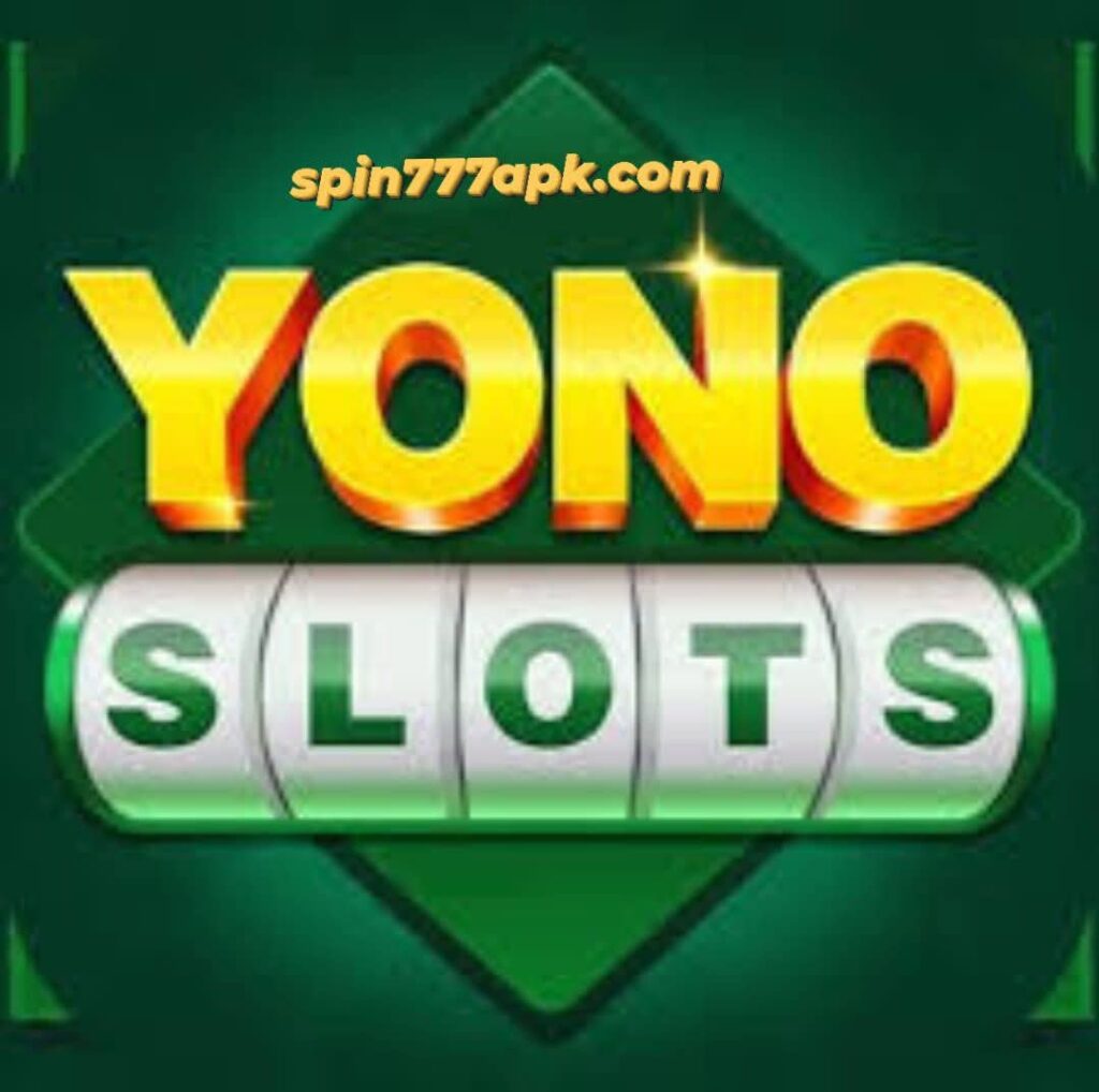 yono slots app